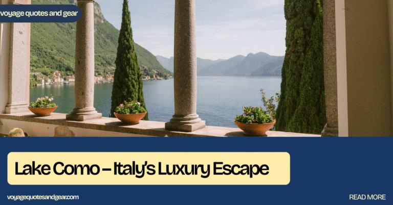 Lake Como – Italy’s Luxury Escape