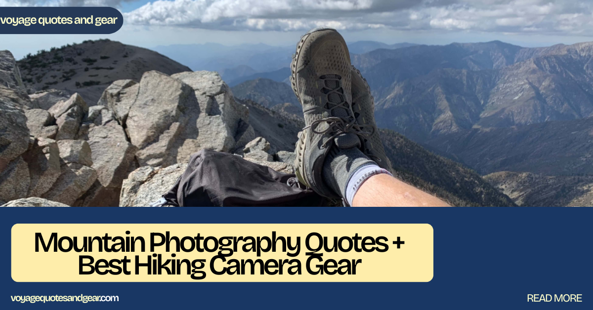 90+ Must-Know 2026 Trends & Success Tips: The Ultimate Guide to Mountain Photography & Hiking Gear