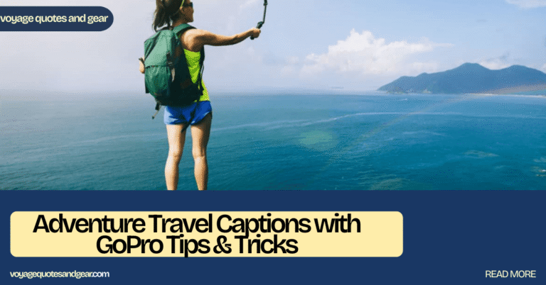 12 Ultimate 2026 Trends: Must-Know Success Tips for Adventure Travel Captions & GoPro Shots