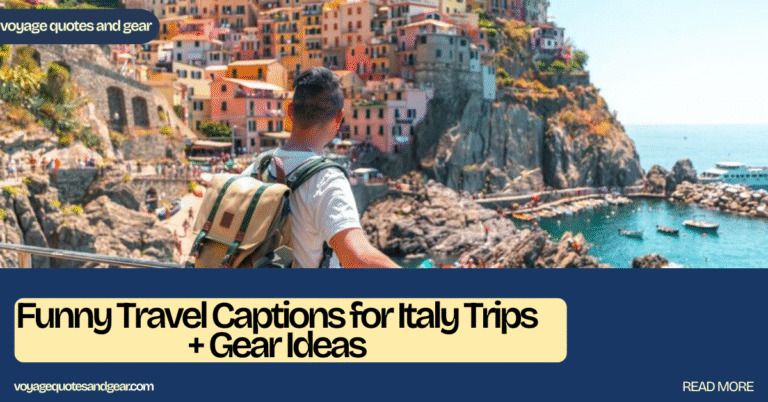 Funny Travel Captions for Italy Trips + Gear Ideas
