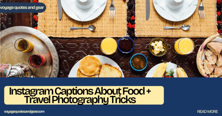 350+ Foodie Captions for Instagram Travel Posts + Pro Photography Tricks (Ultimate 2026 Guide)