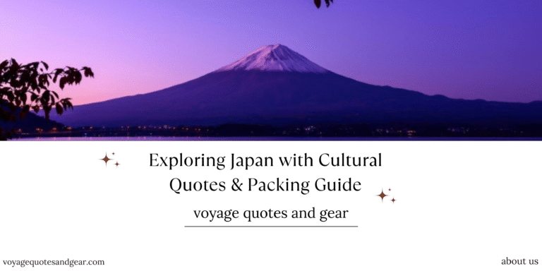Exploring Japan with Cultural Quotes & Packing Guide